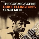 (LP Vinile) Duke Ellington's Spacemen - The Cosmic Scene -Hq-
