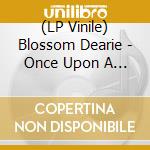 (LP Vinile) Blossom Dearie - Once Upon A Summertime vinile