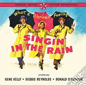 Singin' In The Rain Ost + Tribute Album (2 Cd) cd musicale di Nacio Herb Brown & Arthur Freed