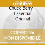 Chuck Berry - Essential Original cd musicale di Chuck Berry