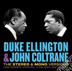 Duke Ellington & John Coltrane - Duke And John (The Stereo & Mono Versions) (2 Cd) cd musicale di Duke Ellington / John Coltrane