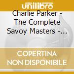 Charlie Parker - The Complete Savoy Masters - Centennial Celebration Collection cd