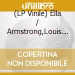 (LP Vinile) Ella / Armstrong,Louis Fitzgerald - Ella & Louis lp vinile