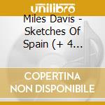 Miles Davis - Sketches Of Spain (+ 4 Bonus Tracks) cd