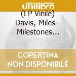 (LP Vinile) Davis, Miles - Milestones -Hq/Coloured- vinile