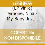 (LP Vinile) Simone, Nina - My Baby Just Cares For Me [Picture Disc] lp vinile