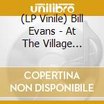 (LP Vinile) Bill Evans - At The Village Vanguard vinile