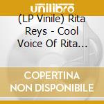 (LP Vinile) Rita Reys - Cool Voice Of Rita Reys vinile