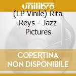 (LP Vinile) Rita Reys - Jazz Pictures vinile