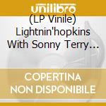 (LP Vinile) Lightnin'hopkins With Sonny Terry - Last Night Blue vinile