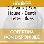 (LP Vinile) Son House - Death Letter Blues vinile
