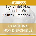 (LP Vinile) Max Roach - We Insist / Freedom Now Suite vinile