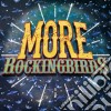 Rockingbirds (The) - More Rockingbirds cd
