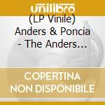 (LP Vinile) Anders & Poncia - The Anders & Poncia Album vinile