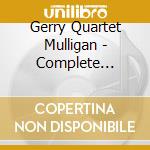 Gerry Quartet Mulligan - Complete Recordings With Brookmeyer Benjamin & cd