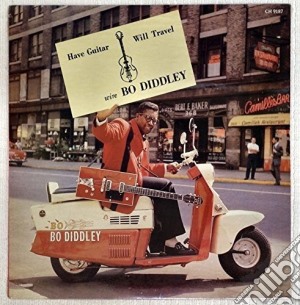 Bo Diddley - Have Guitar, Will Travel / In The Spotlight cd musicale di Bo Diddley