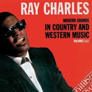 Ray Charles - Modern Sounds In Country & Western Music Vols. 1 & 2 cd musicale di Ray Charles