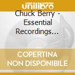 Chuck Berry - Essential Recordings 1955-1961 cd