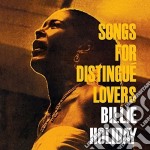 Billie Holiday - Songs For Distingue Lovers / Body And Soul