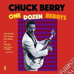 Chuck Berry - One Dozen Berrys / Berry Is On Top (+ 4 Bonus Tracks) cd musicale di Chuck Berry