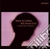 Bill Evans - Waltz For Debby (+ 5 Bonus Tracks) cd