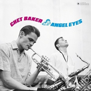 (LP Vinile) Chet Baker - Angel Eyes lp vinile di Chet Baker