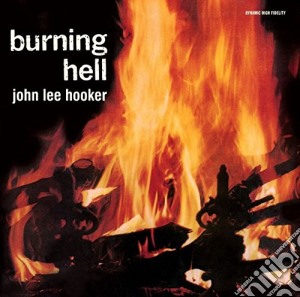 John Lee Hooker - Burning Hell (+ 8 Bonus Tracks) cd musicale di Hooker john lee