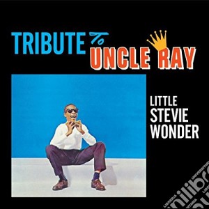 Stevie Wonder - Tribute To Uncle Ray (+ The Jazz Soul Of Little Stevie) cd musicale di Stevie Wonder