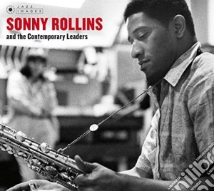 Sonny Rollins & The Contemporary Leaders - Sonny Rollins & The Contemporary Leaders cd musicale di Sonny Rollins