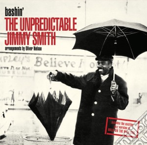 Jimmy Smith - Bashin' - The Unpredictable Jimmy Smith / Jimmy Smith Plays Fats Waller cd musicale di Jimmy Smith