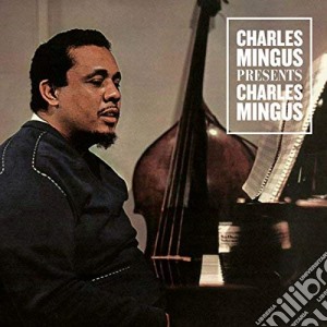 (LP Vinile) Charles Mingus - Presents Charles Mingus lp vinile di Charles Mingus