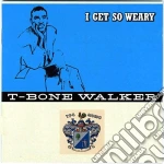 (LP Vinile) T-Bone Walker - I Get So Weary vinile