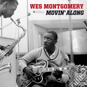 (LP Vinile) Wes Montgomery - Movin Along lp vinile di Wes Montgomery