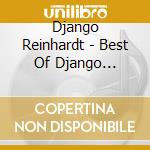 Django Reinhardt - Best Of Django Reinhardt cd