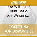 Joe Williams / Count Basie - Joe Williams Sings Basie Swings