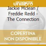 Jackie Mclean / Freddie Redd - The Connection