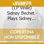 (LP Vinile) Sidney Bechet - Plays Sidney Bechet vinile