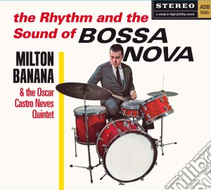 Milton Banana - Rhythm & The Sound Of Bossa Nova / Balancando cd musicale di Milton Banana