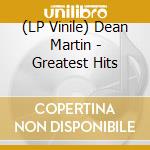 (LP Vinile) Dean Martin - Greatest Hits vinile