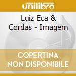 Luiz Eca & Cordas - Imagem cd musicale