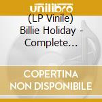 (LP Vinile) Billie Holiday - Complete Commodore Masters vinile