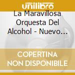 La Maravillosa Orquesta Del Alcohol - Nuevo Cancionero Burgales cd