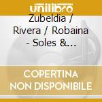 Zubeldia / Rivera / Robaina - Soles & Brumas Ii cd