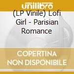 (LP Vinile) Lofi Girl - Parisian Romance vinile
