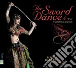 Sword Dance & Other Mysterious Pieces (The)