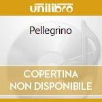 Pellegrino cd