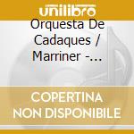 Orquesta De Cadaques / Marriner - Arriaga - Ainhoa Arteta cd