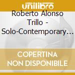 Roberto Alonso Trillo - Solo-Contemporary Violin cd