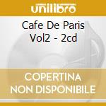 Cafe De Paris Vol2 - 2cd cd