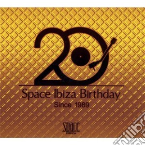 Space Ibiza Birthday cd musicale di Artisti Vari